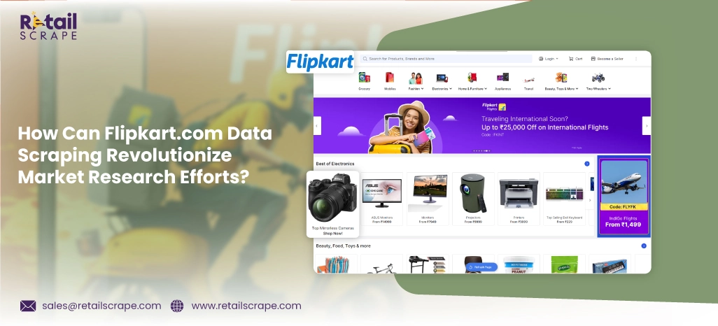 How-Can-Flipkart.com-Data-Scraping-Revolutionize-Market-Research-Efforts